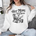 Hot Moms Read Books For Moms Book Lover Unisex Sweatshirt