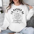 I’d Rather Be Reading Minimal Book Lover Arch Unisex Sweatshirt