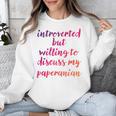 Introverted Willing To Discuss Paperanian Introvert Unisex Sweatshirt Introverted Willing To Discuss Paperanian Introvert Unisex Sweatshirt