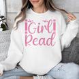 Just A Girl Who Loves To Read Book Lover Reading Books Unisex Sweatshirt