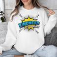 Kindness Is My Superpower Retro Comic Book T-Shirt Unisex Sweatshirt Kindness Is My Superpower Retro Comic Book T-Shirt Unisex Sweatshirt