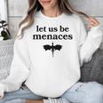 Let Us Be Menaces Dragon Book Lover Unisex Sweatshirt