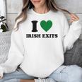 I Love Irish Exits St Patrick's Day Introvert Party Unisex Sweatshirt