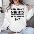 How Many Nights A Week Should You Be Reading 6-7 Book Lover Unisex Sweatshirt
