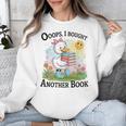 Oops I Bought Another Book Duck Sunshine Unisex Sweatshirt Oops I Bought Another Book Duck Sunshine Unisex Sweatshirt
