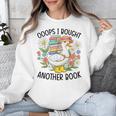 Oops I Bought Another Book Goose Unisex Sweatshirt