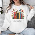 There Is No Such Thing As Too Many Books Shirts Bookish Unisex Sweatshirt There Is No Such Thing As Too Many Books Shirts Bookish Unisex Sweatshirt