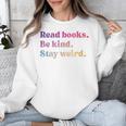 Read Books Be Kind Stay Weird Book Lover Premium Tri-Blend Unisex Sweatshirt