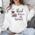 Read Between The Wines Im Just a Girl Who Loves Books & Wine Unisex Sweatshirt