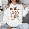 Reading Book Lover Bookish Librarian Silly Goose Book Club Unisex Sweatshirt