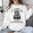 Smutty Spicy Book Its Always WYD And Never DYWMTCOAEYPTYCOMF Unisex Sweatshirt
