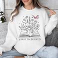 Sorry I'm Booked Book Lover Teachers Librarians Unisex Sweatshirt Sorry I'm Booked Book Lover Teachers Librarians Unisex Sweatshirt
