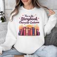 This Is My Storybook Character Costume Unisex Sweatshirt