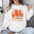 Women's All Booked For Valentine Teacher Valentines Reading Book Unisex Sweatshirt Women's All Booked For Valentine Teacher Valentines Reading Book Unisex Sweatshirt