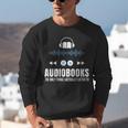 Audiobooks Listener Book Reading Lover Fun Unisex Sweatshirt