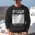 Birthday It's My 40th Birthday Guest Book Birthday Party Unisex Sweatshirt Birthday It's My 40th Birthday Guest Book Birthday Party Unisex Sweatshirt