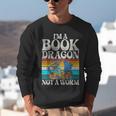 Im a Book Dragon Not a Worm Dragon Unisex Sweatshirt Im a Book Dragon Not a Worm Dragon Unisex Sweatshirt