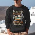 Book Lover Emotionally Attached To Fictional Characters Unisex Sweatshirt Book Lover Emotionally Attached To Fictional Characters Unisex Sweatshirt