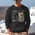 Book Lovers Books Cats Life Is Sweet Cat Lover Unisex Sweatshirt Book Lovers Books Cats Life Is Sweet Cat Lover Unisex Sweatshirt