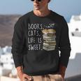Book Lovers Books Cats Life Is Sweet Cat Lovers Unisex Sweatshirt