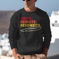 Book Writer Quote Author Journalist Rewrite Novelist Unisex Sweatshirt