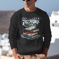 Bookmarks Are For Quitters Reading Quote Book Lover Unisex Sweatshirt