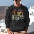 I Can't People Today I Peopled Yesterday Introvert Unisex Sweatshirt