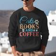 Cats Books And Coffee Unisex Sweatshirt