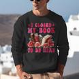 I Closed My Book To Be Here Valentines Book Lover Bookish Unisex Sweatshirt