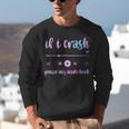If I Crash Pause My Audiobook Listener Bookish Book Lover Unisex Sweatshirt
