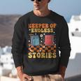 Cute Librarian Library Book Lover Keeper Of Endless Stories Unisex Sweatshirt