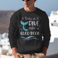 Cute Mermaid Librarian Teacher Dive Into A Good Book Reading Unisex Sweatshirt