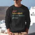 Don't Fahrenheit The Books Unisex Sweatshirt