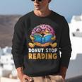 Donut Stop Reading Cute Book Reader Bookworm Donut Day Unisex Sweatshirt