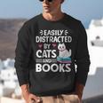 Easily Distracted By Cats And Books Cute Cat And Book Lovers Unisex Sweatshirt
