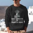 Easily Distracted By Plants & Books Plant Book Lover Unisex Sweatshirt Easily Distracted By Plants & Books Plant Book Lover Unisex Sweatshirt