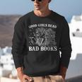 Good Girls Read Bad Books Reader Dark Romance Unisex Sweatshirt