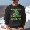 Goods Luck Read Librarian Book Patrick Days Shamrock Clover Unisex Sweatshirt