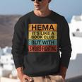 Hema Definition Like A Book Club With Swords Unisex Sweatshirt