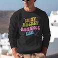 In My Hockey Romance Era Hockey Romance Reader Book CLub Unisex Sweatshirt