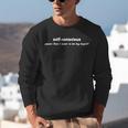Introvert Cynical And Introspective Self-Conscious Unisex Sweatshirt