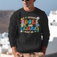 If It Involves Books And Pajamas Count Me In Reading Unisex Sweatshirt If It Involves Books And Pajamas Count Me In Reading Unisex Sweatshirt