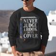 Never Judge a Book By Its Cover Unisex Sweatshirt