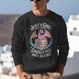 Just A Girl Who Loves Dragons And Books Fantasy Reader Unisex Sweatshirt Just A Girl Who Loves Dragons And Books Fantasy Reader Unisex Sweatshirt