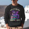 Just a Girl Who Loves Dragons And Books Reading Unisex Sweatshirt Just a Girl Who Loves Dragons And Books Reading Unisex Sweatshirt