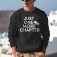 Just One More Chapter Book Lover Quote Unisex Sweatshirt