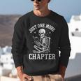 Just One More Chapter Skeleton Reader Reading Book Lover Unisex Sweatshirt Just One More Chapter Skeleton Reader Reading Book Lover Unisex Sweatshirt
