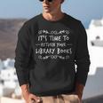 Librarian Return Your Library Books Librarian Appreciation Unisex Sweatshirt Librarian Return Your Library Books Librarian Appreciation Unisex Sweatshirt