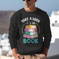 Take a Look It's In a Book Teacher Reading Apparel Unisex Sweatshirt