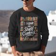 I Have No Shelf Control Book Lovers Vintage Floral Unisex Sweatshirt